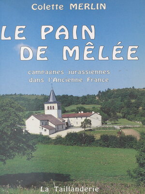 cover image of Le pain de mêlée